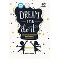 Dream It and Do It (Volume 2) Helpers and Discovery Role Models