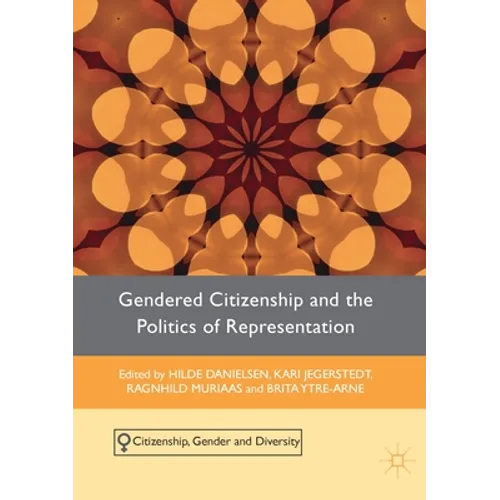 Gendered Citizenship and the Politics of Representation