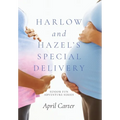 Harlow and Hazel's Special Delivery: Senior Fun Adventure Series