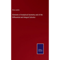 Elements of Analytical Geometry and of the Differential and Integral Calculus