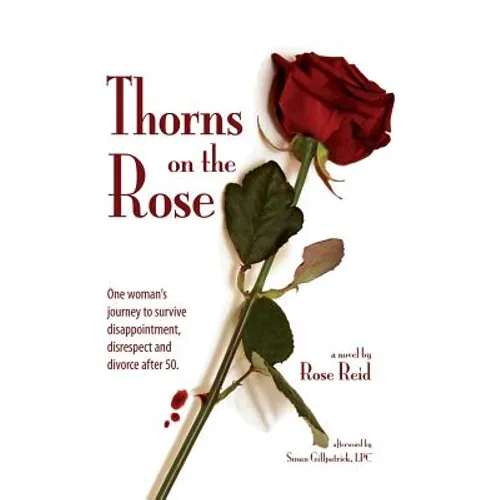 Thorns on the Rose
