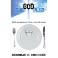 The God Plan: Daily Inspiration for Victory Over the Scales