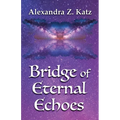 Bridge of Eternal Echoes