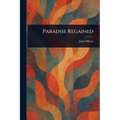 Paradise Regained