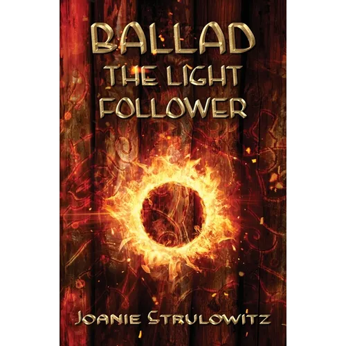 Ballad, The Light Follower