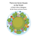 There Are Seven Houses on My Street: A Child's View on Religions