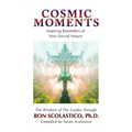 Cosmic Moments: Inspiring Reminders of Your Eternal Nature