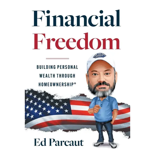 Financial Freedom: Building Personal Wealth through Homeownership