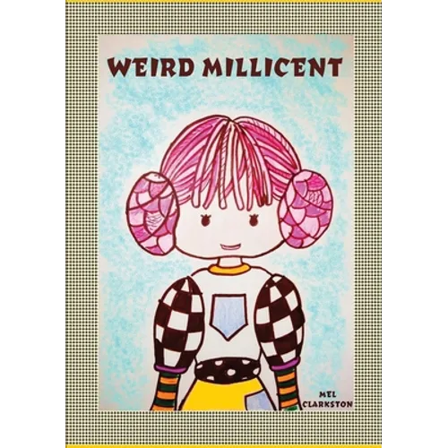 Weird Millicent