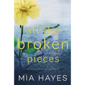 All The Broken Pieces