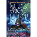Murder Above the Fold: A Cozy Witch Mystery