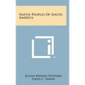 Native Peoples Of South America