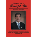 Secrets for a Powerful Life