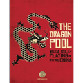 The Dragon Pool