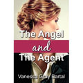 The Angel and The Agent