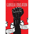 Guerilla Education