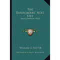 The Railroaders' Next Step: Amalgamation (1922)