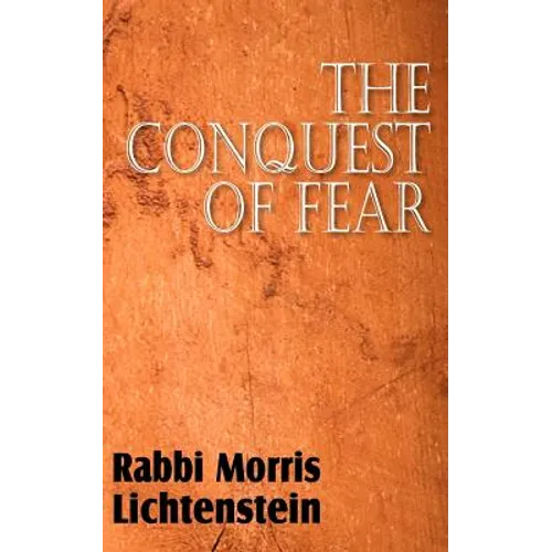 The Conquest of Fear