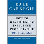 How to Win Friends and Influence People in the Digital Age - Paperback