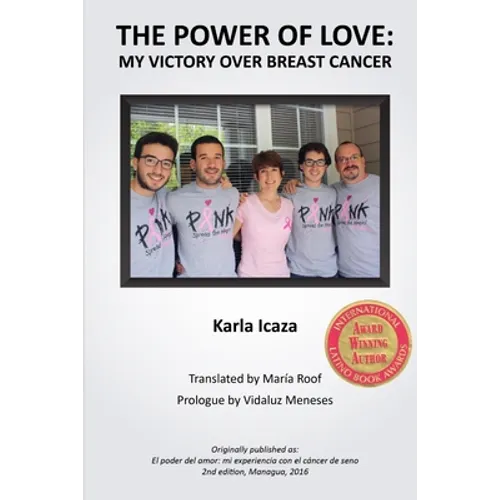 The Power of Love: my victory over breast cancer