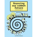 Financing Our Common Future: In the Time of Covid-19