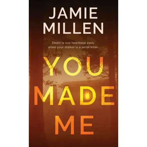 You Made Me