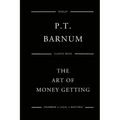 The Art Of Money Getting