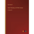 Ceres' Runaway, and Other Essays: in large print