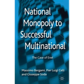 National Monopoly to Successful Multinational: The Case of Enel