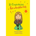 10 Simple Habits for a Happier Life