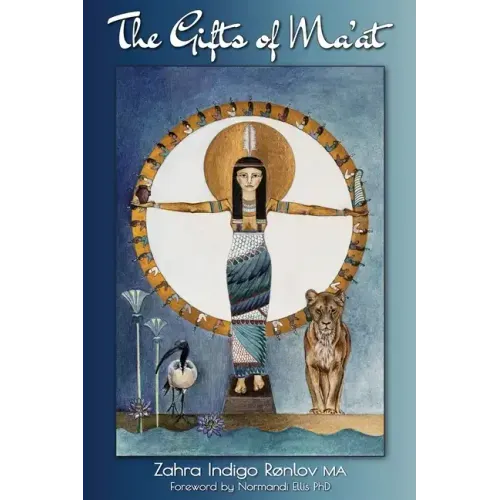 The Gifts of Ma'at