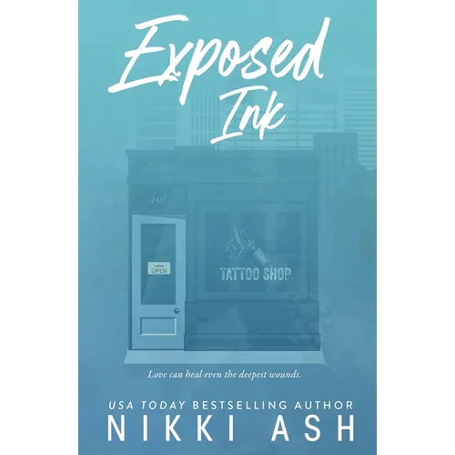 Exposed Ink