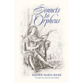 Sonnets to Orpheus (Bilingual Edition)