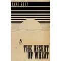 The Desert of Wheat