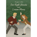 One Night Stands and Lesson Plans: Book 1 of the Marchfield Middle Series