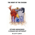 The Night of the Cougar: Memories I Could Do Without