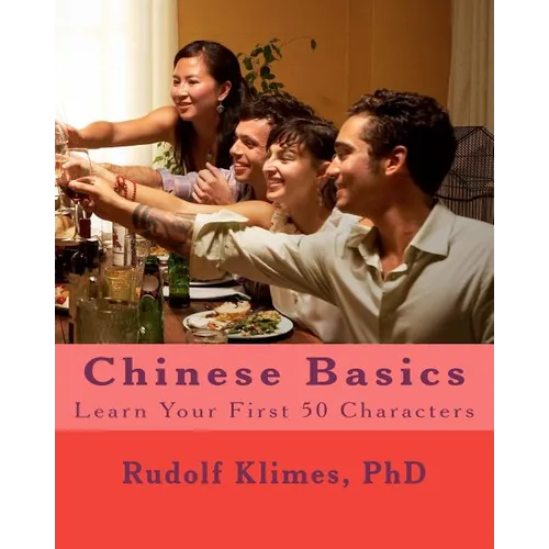 Chinese Basics: Learn your 1st 50 Characters