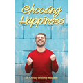 Choosing Happiness