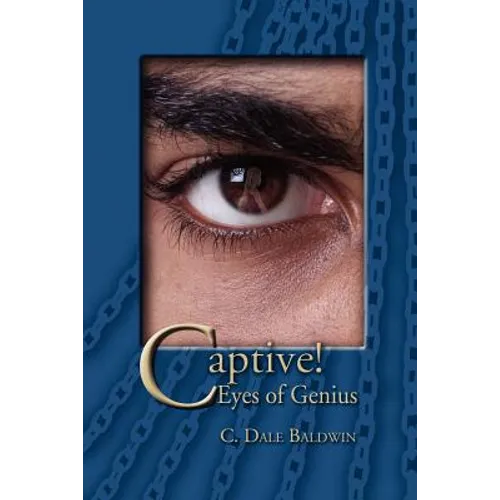 Captive!: Eyes of Genius