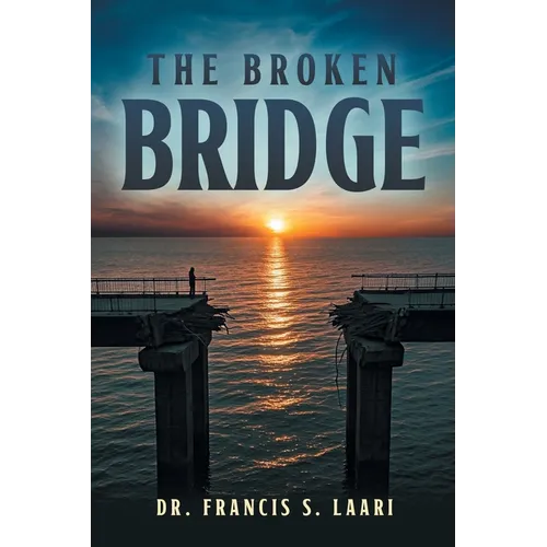 The Broken Bridge