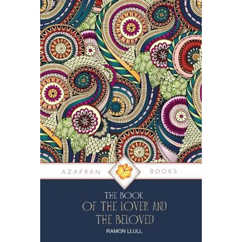 The Book of the Lover and the Beloved
