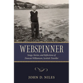 Webspinner: Songs, Stories, and Reflections of Duncan Williamson, Scottish Traveller