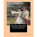 Three lives; stories of the good Anna, Melanctha, and the gentle Lena (1909). By: Gertrude Stein: Three Lives (1909) was American writer Gertrude Stei