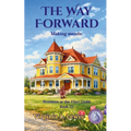 The Way Forward
