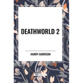 Deathworld 2