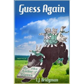 Guess Again: Vintage Riddles to Puzzle Children & Adults