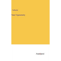 Plane Trigonometry