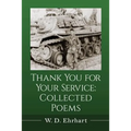 Thank You for Your Service: Collected Poems