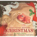 The Night Before Christmas Board Book: The Classic Edition