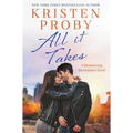 All It Takes: A Romancing Manhattan Novel